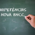 As competências da nova BNCC para o ensino brasileiro em 2019
